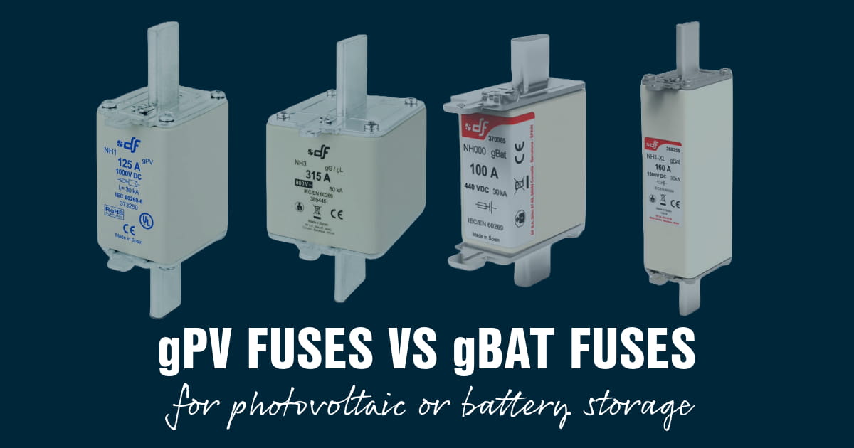 Understanding DF Electric gPV and gBat Fuses